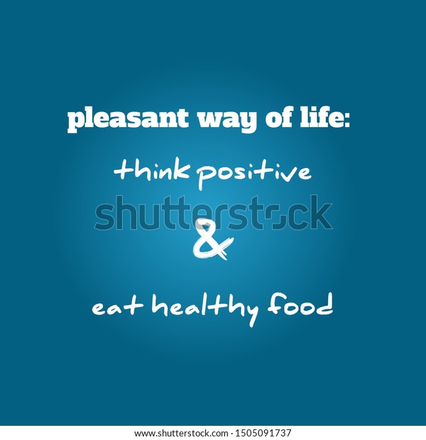 Inspirational Quotes About Pleasant Way Life Stock Illustration