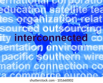 Interconnected Word On A Map Showing Global Networks