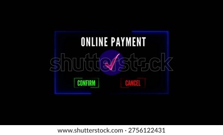 Interface showing online payment confirmation interface with purple checkmark and green confirm cancel buttons. resolution use.