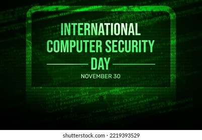 International Day of Computer Security Background with Green hacking concept design and typography - Powered by Shutterstock - Get 15% off with code: PIKWIZARD15