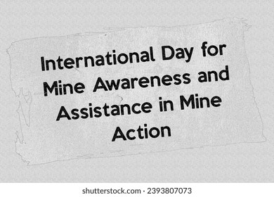 International Day for Mine Awareness and Assistance in Mine Action - news story communication copy newspaper headline article title referring to world or international day   pencil sketch  - Powered by Shutterstock