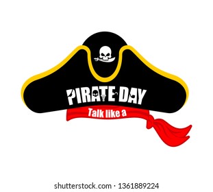 International Talk Like A Pirate Day. Pirates cap. Bones and skull. Hat buccaneer
 - Powered by Shutterstock