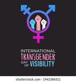 International Transgender Day Of Visibility