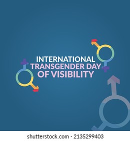 International Transgender Day Of Visibility