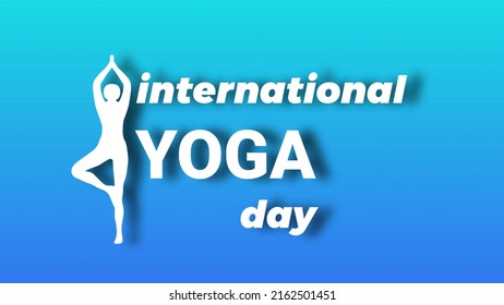 International Yoga Day With Yoga Position Icon Isolated On Blue Gradient Background.