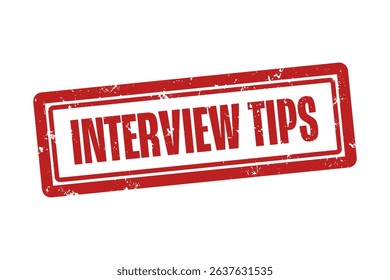 Interview Tips. A red stamp isolated on white background.