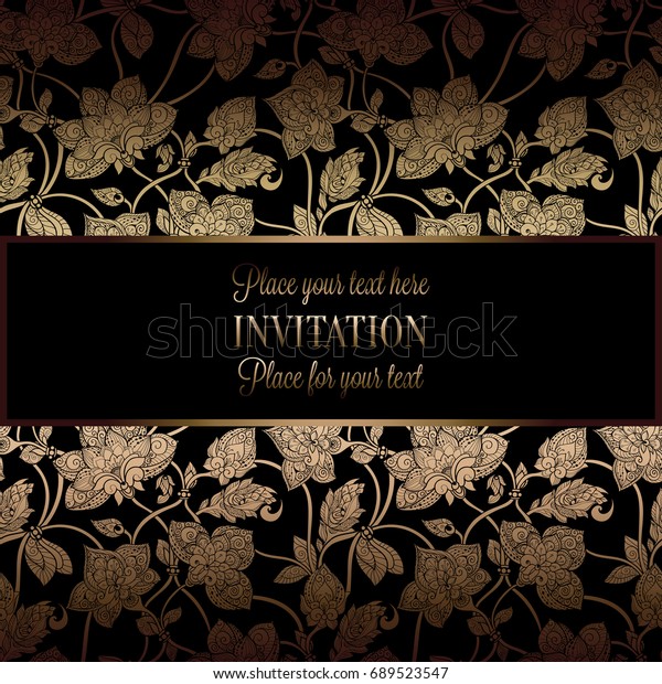 Intricate background with antique, luxury black and gold\
vintage frame, victorian banner, damask floral wallpaper ornaments,\
invitation card, baroque style booklet, fashion pattern, template\

