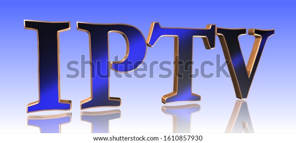 IPTV - Internet Protocol\
Television - Metal Word in Blue Background - Concept Keyword\
Illustration
