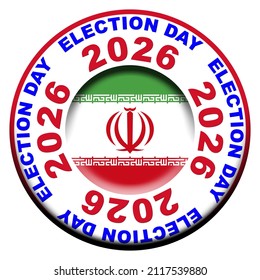 Iran Election Day 2026 Circular Flag Concept - 3D Illustration