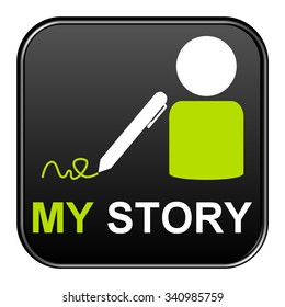 An Isolated Button Showing Icon And My Story