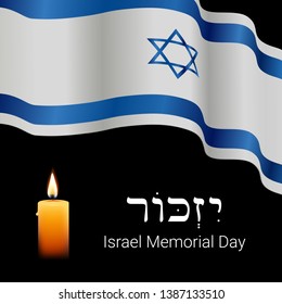 Israel Memorial day banner design with israel flag and candle. Remember in Hebrew.