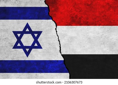 Israel And Yemen Painted Flags On A Wall With A Crack. Israel And Yemen Conflict. Yemen And Israel Flags Together. Yemen Vs Israel