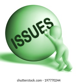 Issues Uphill Sphere Showing Problems Difficulty Or Troubles