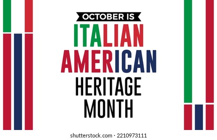 Italian American Heritage Month. Celebrated Annually In October With Flag Stripes