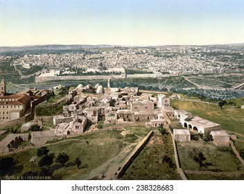 Jerusalem, Holy Land, Photochrom, Ca 1890-1900.