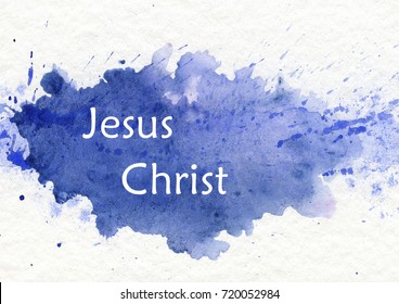 "Jesus Christ" name on watercolor background