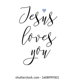 Jesus Loves You Religions Lettering Modern Stock Illustration 1608999301