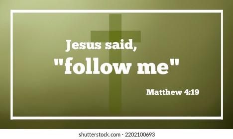 Jesus Said Follow Me Bible Word Stock Illustration 2202100693 ...