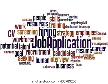 Job Application, word cloud concept on white background.
