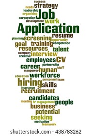 Job Application, word cloud concept on white background.