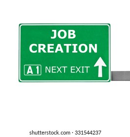 JOB CREATION Road Sign Isolated On White