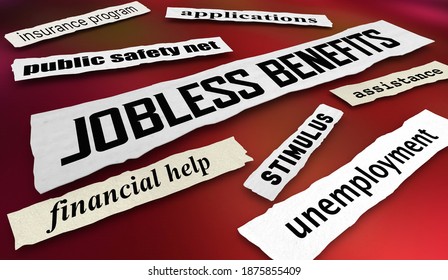 Jobless Benefits Newspaper Headlines Unemployment Assistance 3d Illustration