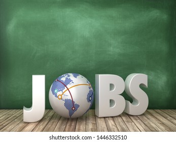 JOBS 3D Word with Globe World on Chalkboard Background - High Quality 3D Rendering