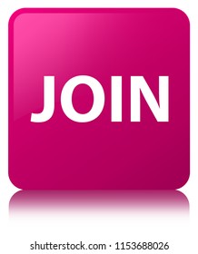 Join isolated on pink square button reflected abstract illustration
