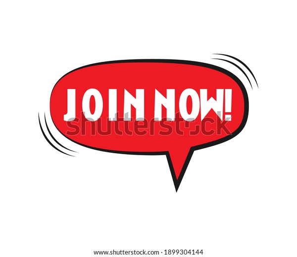 Join Now quote message\
red Cartoon symbol. Vector illustration. Simple Red Text Join Now\
sign. Speech Red Cartoon symbol with wordJoin Now. Red Cartoon\
Symbol Isolated 
