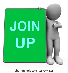 Join Up Tablet Character Showing Subscribing Member And Registration