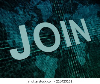 Join text concept on green digital world map background 