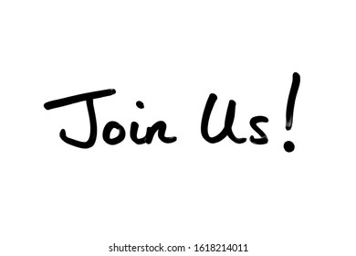 Come Join Us Images, Stock Photos & Vectors | Shutterstock