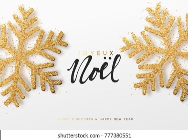 Joyeux Noel. Xmas background with shining golden snowflakes. Christmas greeting card  Illustration.