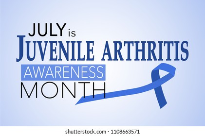 July Is Juvenile Arthritis Awareness Month, Background With Blue Awareness Ribbon