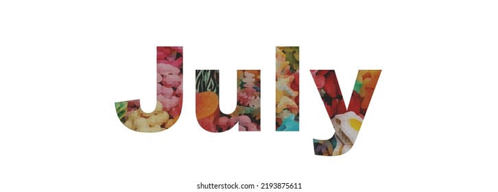 10,832 Word july Stock Illustrations, Images & Vectors | Shutterstock