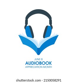 June Is Audiobook Appreciation Month Illustration. Open Blue Book And Headphones Icon Isolated On A White Background. Fun Listening To Books. Important Day