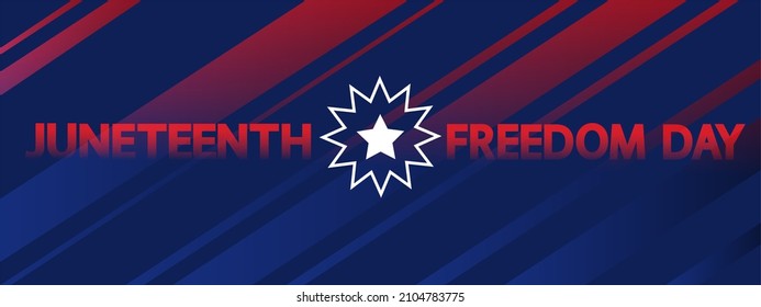 Juneteenth Freedom Day Panoramic Banner. African - American Independence Day. White Text And Star On Red Blue Background.