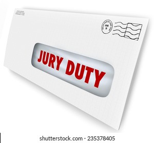 Jury Duty Words On A Letter In An Envelope Summoning You To Appear In Court To Serve In Judgment And Render A Legal Judgment In A Lawsuit Or Case