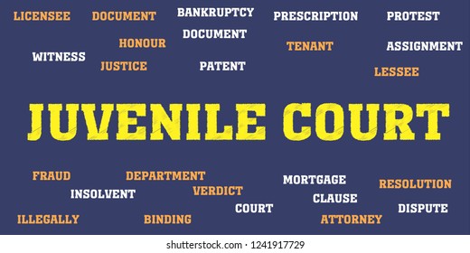 Juvenile Court Words And Tags Cloud