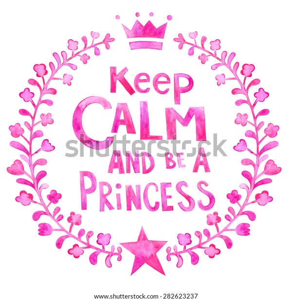 落ち着いて 王女に文字を書いて 落ち着いて お姫様の水彩ポスターやカードになって ピンクの花の水彩の花輪 のイラスト素材