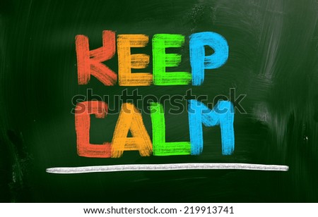 Keep Calm Concept