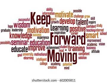 Keep Moving Forward Word Cloud Concept Stock Illustration 602005811 ...