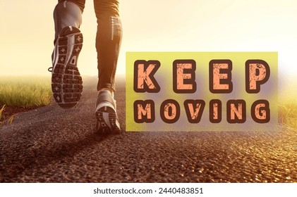 Keep Moving Motivational Quote. Creative Typography Concept Poster with Sports Background. - Powered by Shutterstock