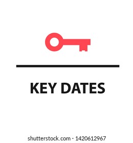 Key Dates Icon. Clipart Image Isolated On White Background