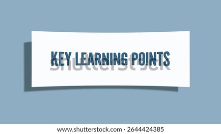 Key Learning Points. A card isolated on blue background.