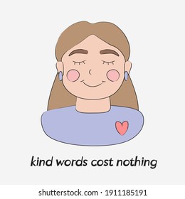 Kind Words Cost Nothing Quote Girl Card