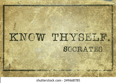 Know Thyself - Ancient Greek Philosopher Socrates Quote Printed On Grunge Vintage Cardboard 