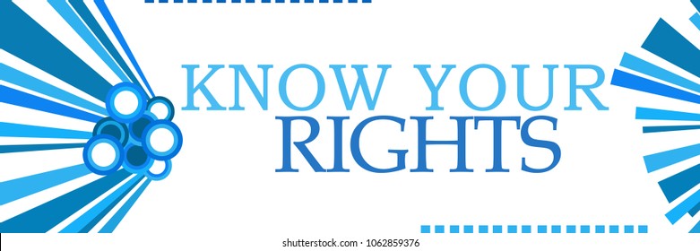 382 Know your rights Images, Stock Photos & Vectors | Shutterstock