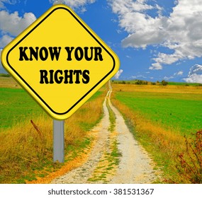 Know Your Rights, Yellow Sign