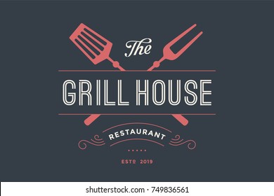 Label of Grill House restaurant with grill fork, text Grill House, Restaurant. Graphic template for meat business - restaurant, bar, cafe, food court, design - menu, poster, label. Illustration